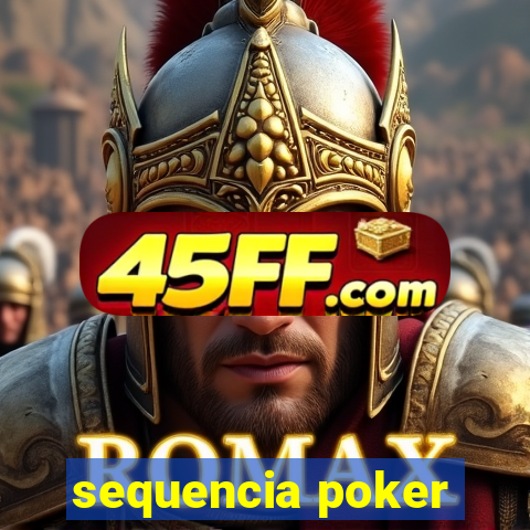 sequencia poker